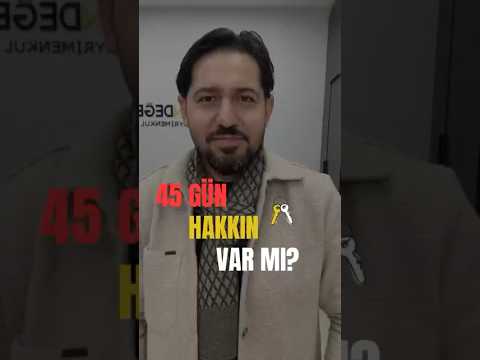 Sattığınız Evde Kanunen Ne Kadar Oturabilirsiniz? 45 Gün Efsanesi