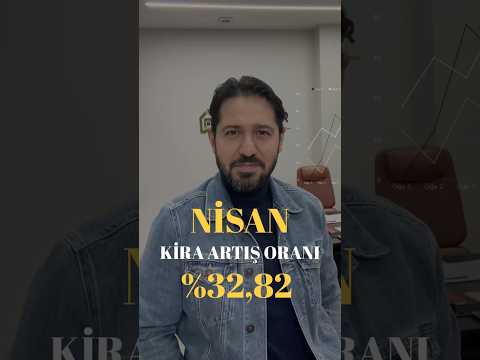 Nisan 2026 Kira Artış Oranı Açıklandı: Üst Sınır %32,82